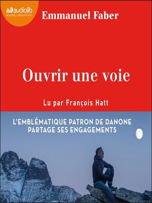 cover image of Ouvrir une voie